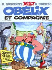 Astérix T.23 ; Obélix et compagnie  - Albert Urderzo - Albert Uderzo - René Goscinny 