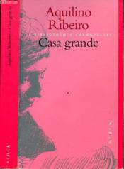 Casa Grande - Couverture - Format classique
