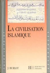 La civilisation islamisque - Intérieur - Format classique