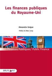 Le système budgétaire britannique  - Alexandre Guigue 