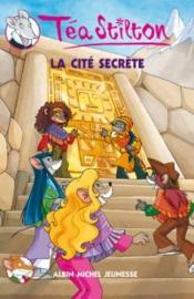Les Téa sisters t.3 : la cité secrète - Couverture - Format classique