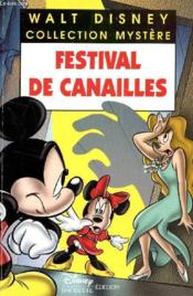 Les enquêtes de Mickey et Minnie ; festival de canailles - Couverture - Format classique