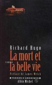 La mort et la belle vie - Couverture - Format classique