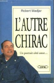 L'Autre Chirac - Couverture - Format classique