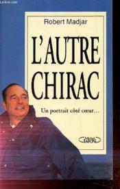 L'Autre Chirac - Couverture - Format classique