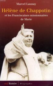 Hélène Chappotin et les franciscaines missionnaires de Marie - Couverture - Format classique
