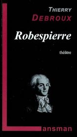 Robespierre - Intérieur - Format classique