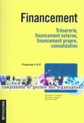 Vente  Financement P4 Et P6 Bts Cgo ; Livre De L'Eleve  - Micheline Friédérich 