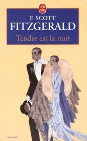 Tendre est la nuit - Francis Scott Fitzgerald, F. Scott Fitzgerald