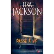 Vente  Passé à vif  - Lisa Jackson 