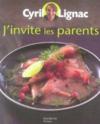 Vente  J'invite les parents  - Cyril LIGNAC  