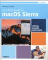 À la découverte de MacOS Sierra ; spécial grands débutants  