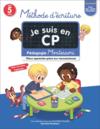 Je suis en CP ; méthode d'écriture : pédagogie Montessori (édition 2022)