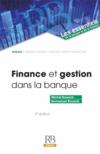 Finance et gestion dans la banque (3e édition)  