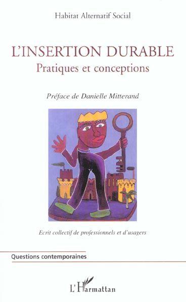Insertion durable - pratiques et conceptions