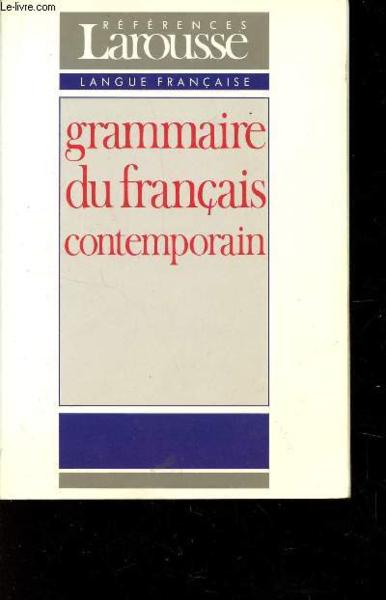 Grammaire Du Francais Contemporain