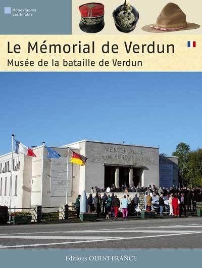 Le mémorial de Verdun ; musée de la bataille de Verdun