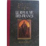 Le royaume des Francs (exclu)