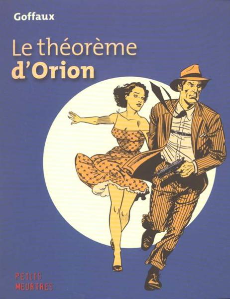 Le detective t.2 ; le theoreme d'orion