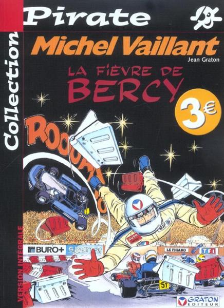 Michel Vaillant T.61 ; la fièvre de Bercy