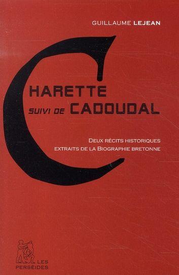 Charette ; Cadoudal