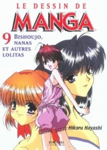 Le dessin manga : 9 bishoujo, nanas et autres lolitas - le dessin de manga 9