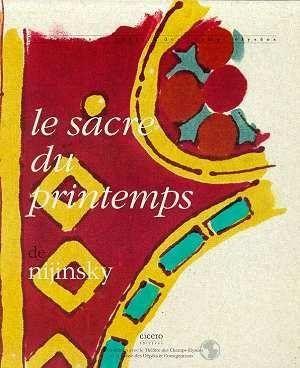 La sacre du printemps de nijinsky - precedee de la repetition interrompue
