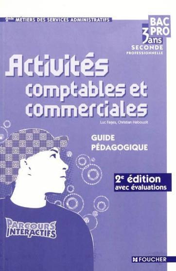 Parcours Interactifs ; Activites Comptables Et Commerciales ; Corriges