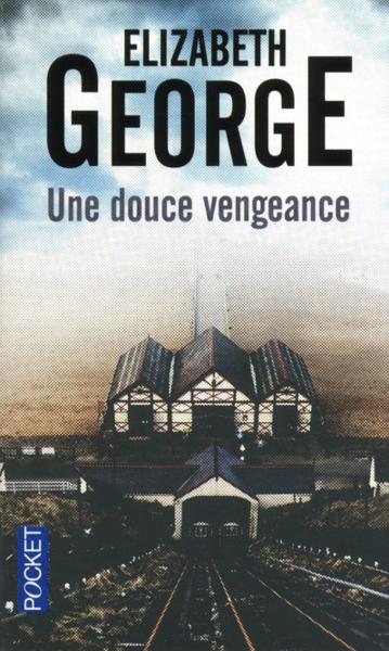 Une douce vengeance