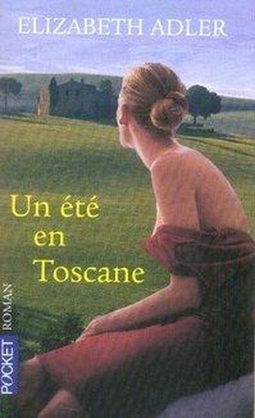 Un été en toscane