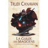 La trilogie du magicien noir T.1 ; la guilde des magiciens