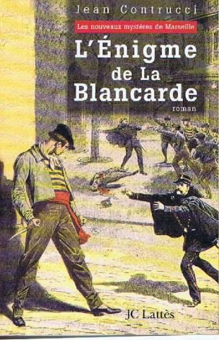 L enigme de la blancarde