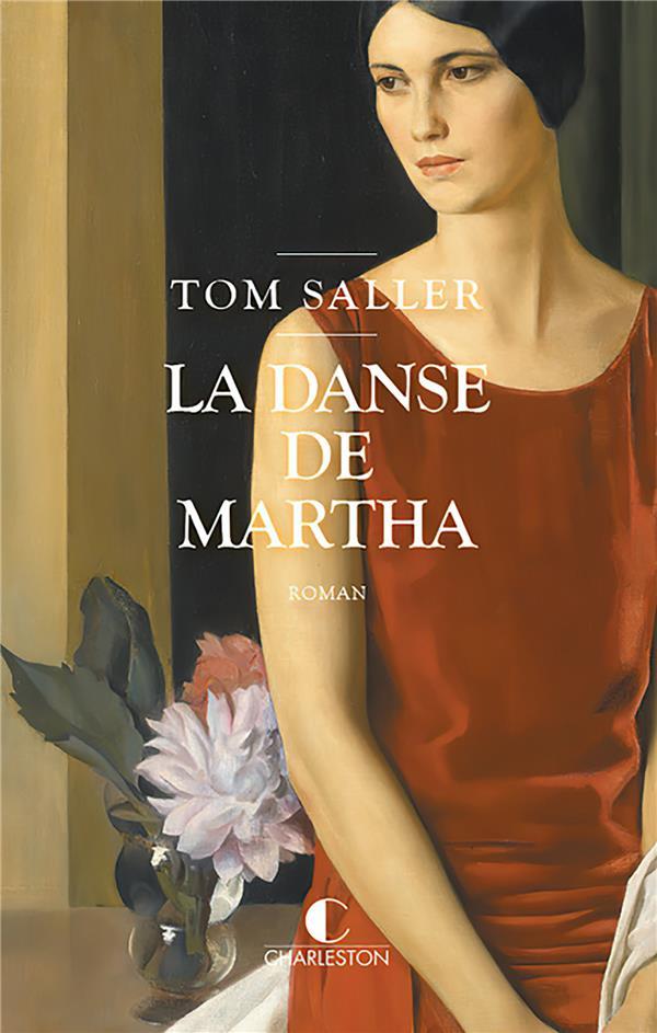 La danse de Martha  - Tom Saller  