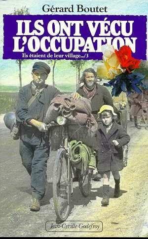 Ils ont vécu l'occupation