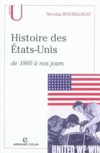 Histoire Des Etats-Unis De 1860 A Nos Jours