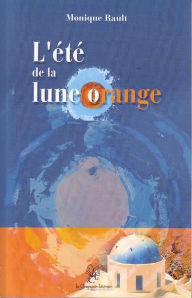 L'été de la lune orange