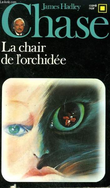 La chair de l'orchidee