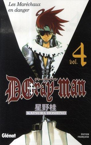 D.Gray-Man T.4 ; les maréchaux en danger