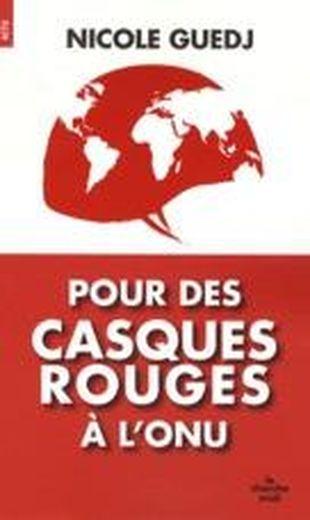 Pour des casques rouges à l'ONU