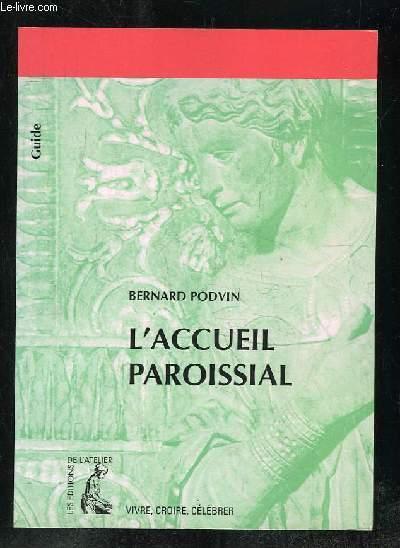 Accueil paroissial (l')