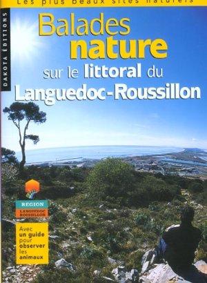 Balades Nature ; Sur Le Littoral Du Languedoc-Roussillon (Edition 2002)