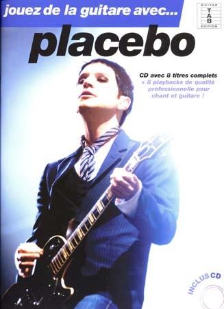 Jouer de la guitare avec Placebo ; guitare