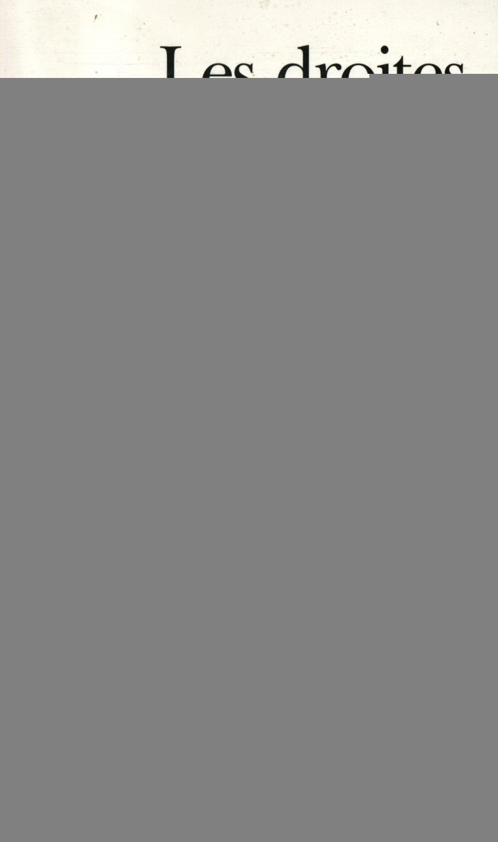 Les droites francaises - de la revolution a nos jours