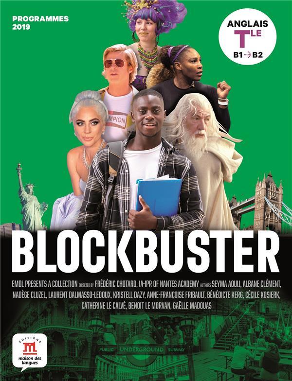 Vente Livre :                                    Blockbuster ; anglais ; terminale ; B1>B2 ; livre de l'élève
- Collectif                                     