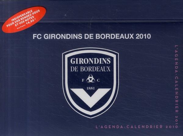 Agenda calendrier FC girondins de Bordeaux 2010