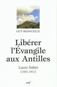 Liberer l'evangile aux antilles