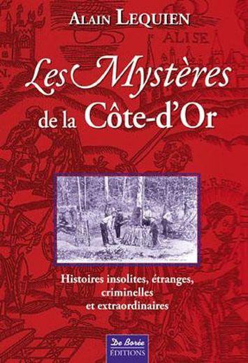 Les mystères de la Côte-d'Or
