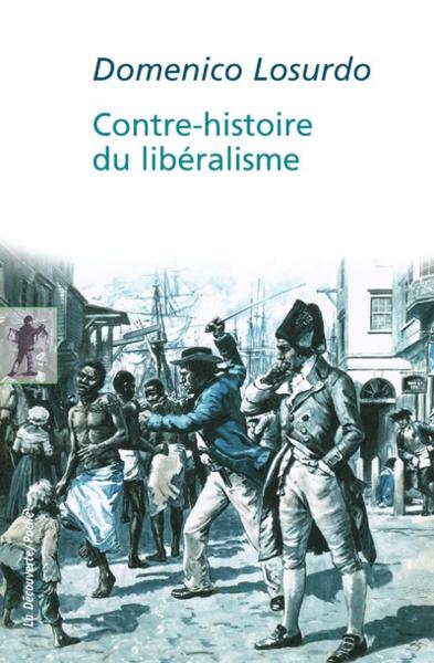 Contre-histoire du libéralisme