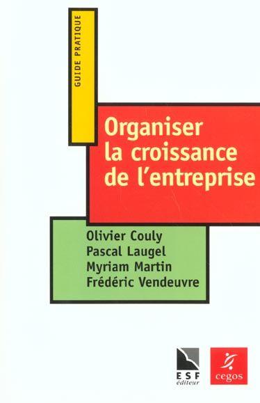Organiser la croissance de l entreprise