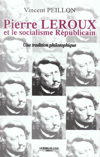 Pierre leroux et le socialisme republicain